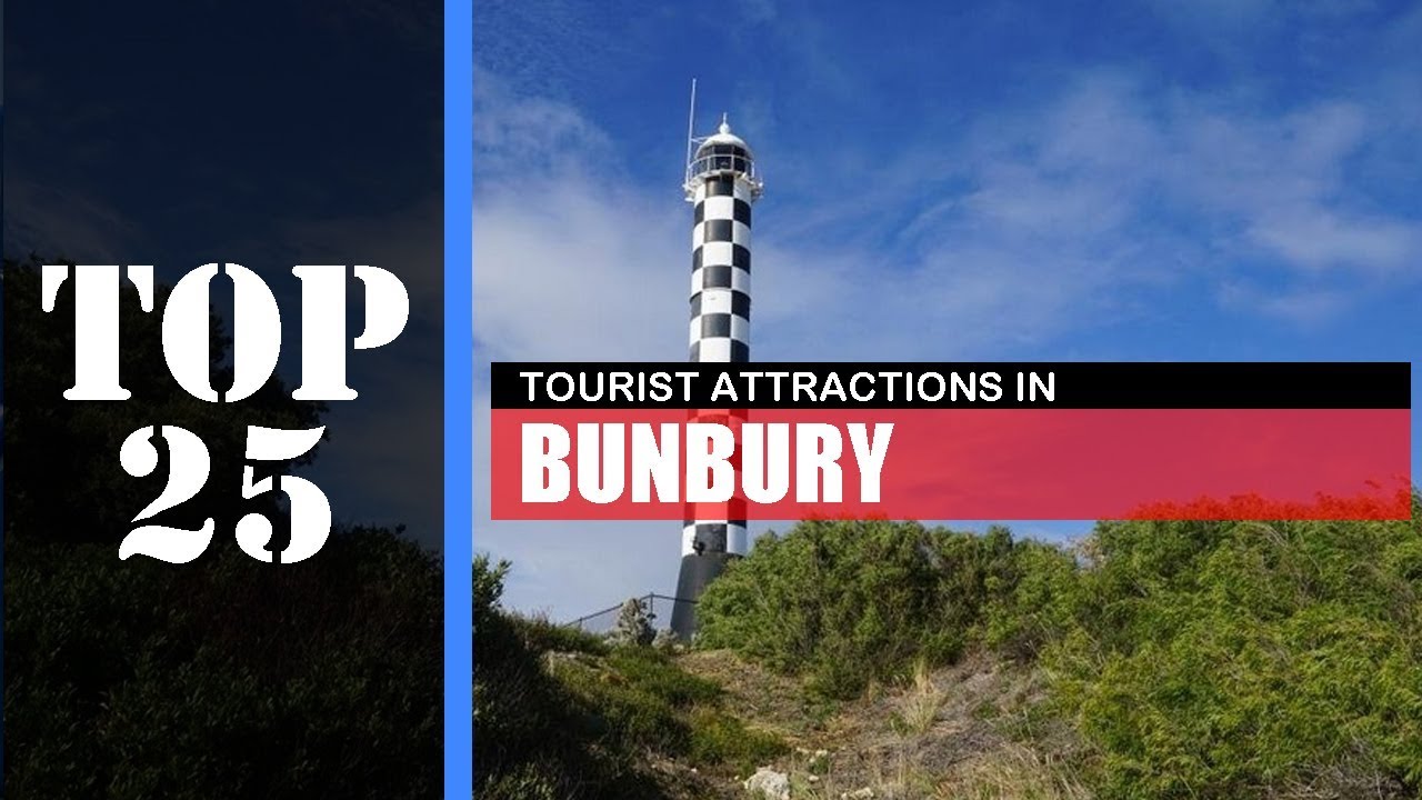 tourist attractions bunbury