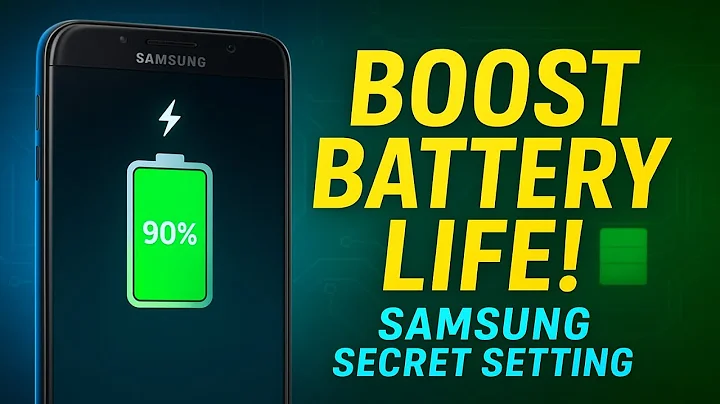 Boost Samsung Battery Life Instantly!