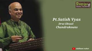 Pt Satish Vyas | Santoor | Drut Ektal | Chandrakouns