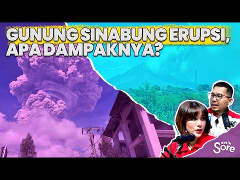 The Fate of Residents Around Mount Sinabung After the Eruption