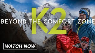 K2: Beyond the Comfort Zone Profile