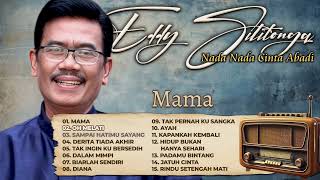 Download Lagu Nada Nada Cinta Abadi Eddy Silitonga : Mama , Rindu Setengah Mati, Biarlah Sendiri MP3 Download Lagu Nada Nada Cinta Abadi Eddy Silitonga : Mama , Rindu Setengah Mati, Biarlah Sendiri MP3