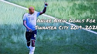 All Of Andre Ayew’s Goals For Swansea City (2019 - 2021)