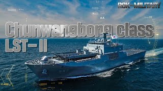 Chunwangbong Class LST-II [ROK-Military] | 대한민국 국방부