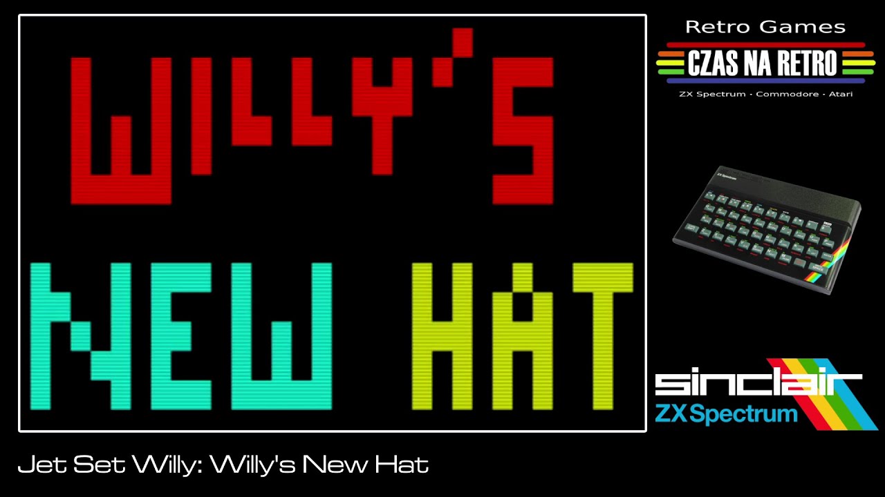 Jet Set Willy: Willy's New Hat (1985) - ZX Spectrum - YouTube
