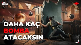 DAHA KAÇ BOMBA ATACAKSIN?! [PUBG]