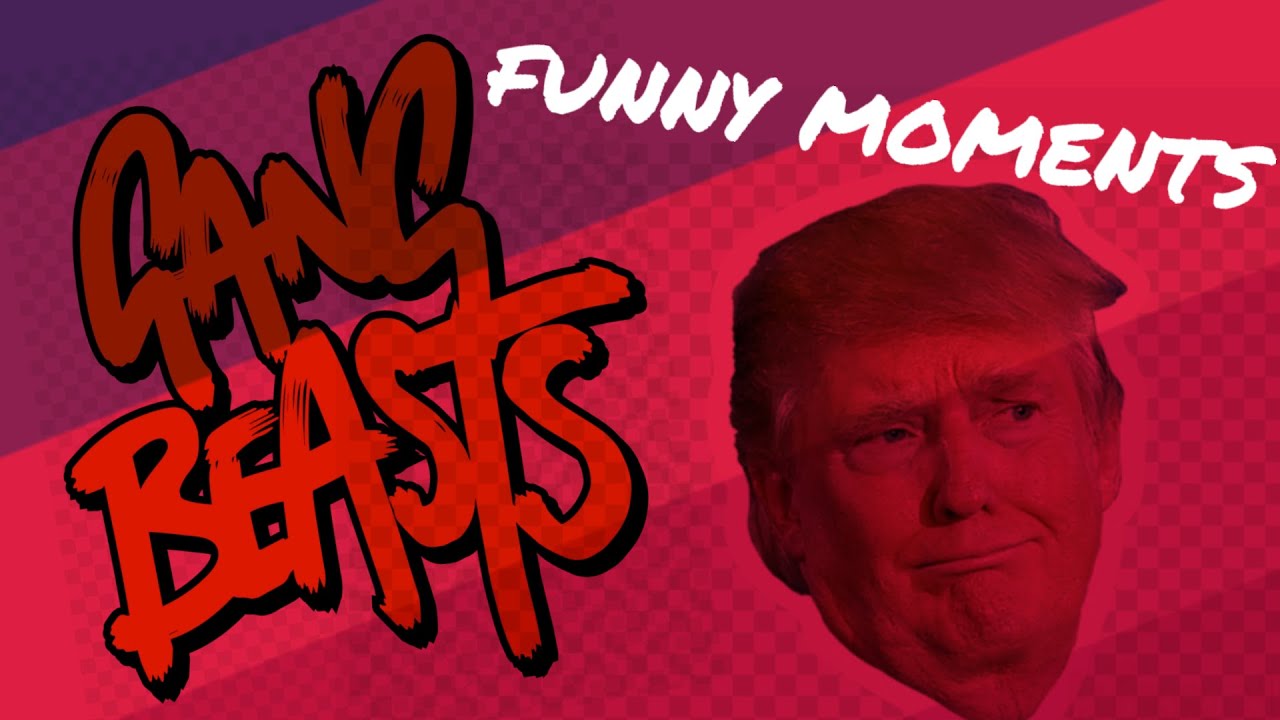 Gang Beasts - Funny Moments