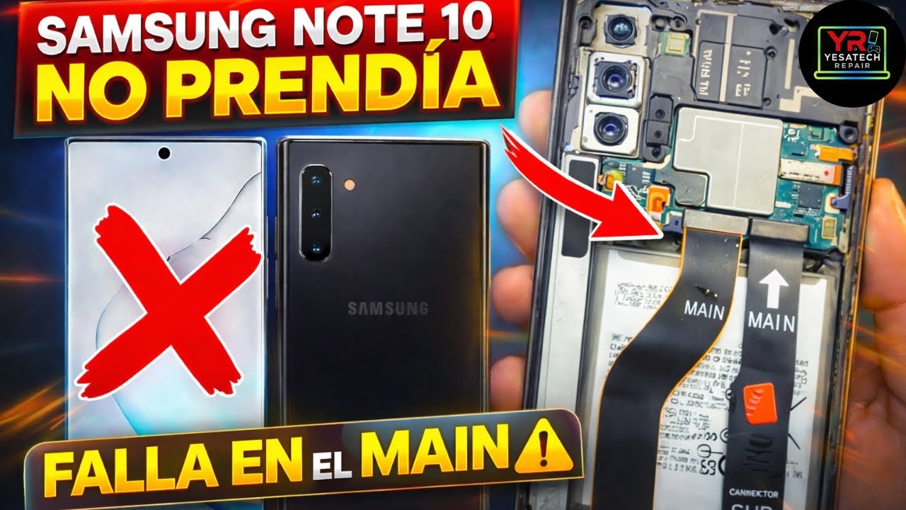 SAMSUNG NOTE 10 NO CARGA Y NO ENCIENDE 👉