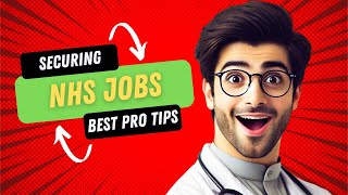 Successfully securing NHS Jobs for IMG doctors: Important Tips