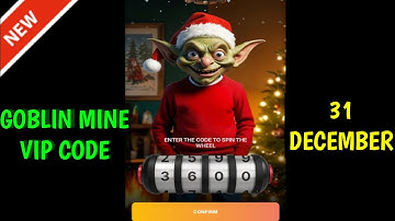 31 December Goblin Mine Game Code | Goblin Mine Game gift bags Code | Goblin Mine Game Daily Code