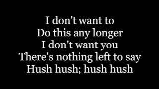 The Pussycat Dolls - Hush Hush; Hush Hush ( lyrics )
