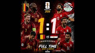 🇧🇪 Belgium 1-1 Egypt 🇪🇬 | TWENTY-TWO SECONDS (World Cup 2026 Match Song)