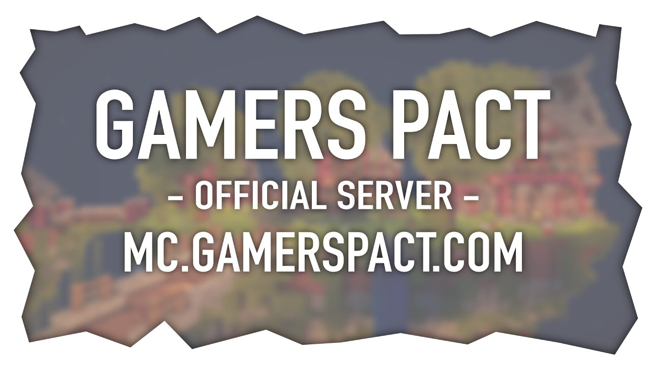 Gamer's Pact Minecraft Server Trailer - YouTube