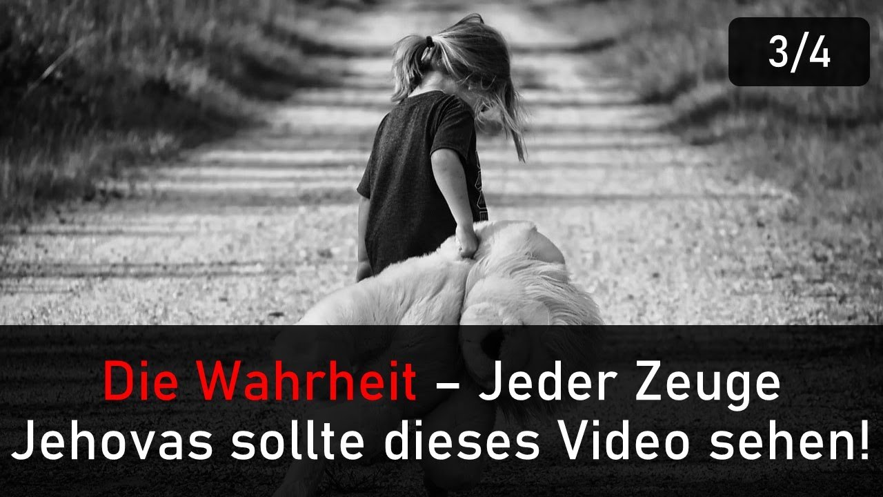 Missbrauch unter Zeugen Jehovas - Jeder Zeuge sollte dieses Video gesehen haben! (Teil 3/4)