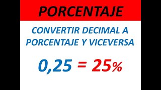 Como Convertir Decimal A Porcentaje Y Viceversa