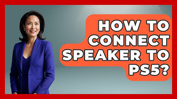 How To Connect Speaker To PS5? - Video Gamers Vault