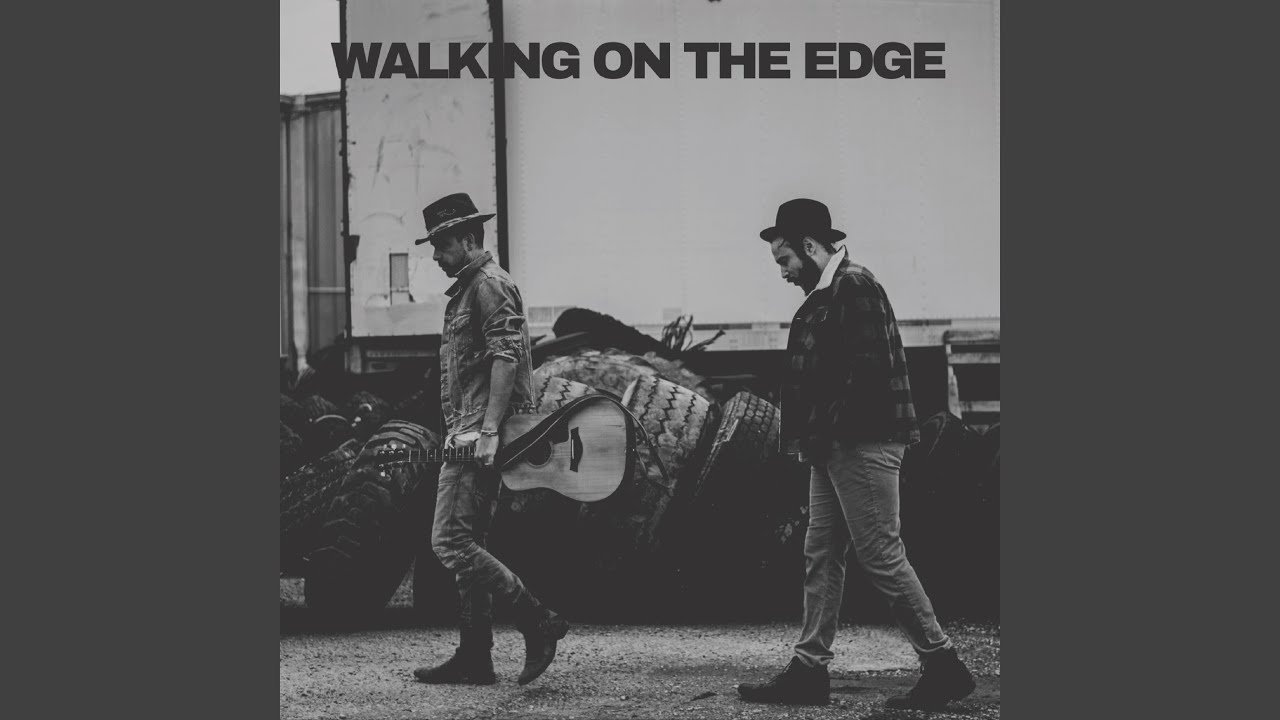 Walking On The Edge