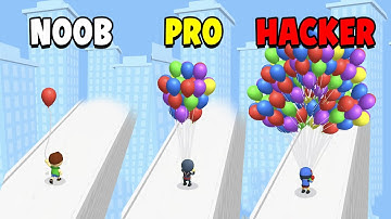 NOOB vs PRO vs HACKER ​in Balloon Boy 3D