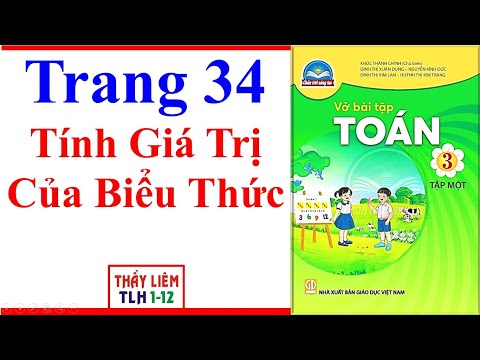 Video Vở Bài Tập Toán Lớp 3 Trang 34 | Tính Giá Trị Của Biểu... - YouTube