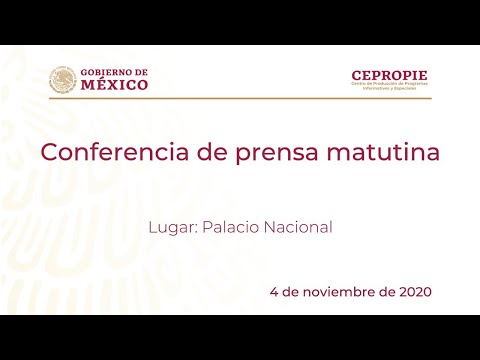 Conferencia de prensa matutina del miércoles 4 de noviembre 2020