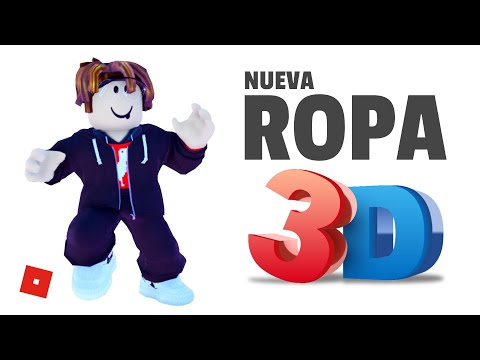 NO SÉ SI USAR LA ROPA 3D DE ROBLOX