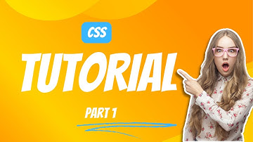 Css tutorial Part 1