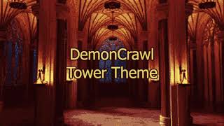 DemonCrawl OST - Tower Theme
