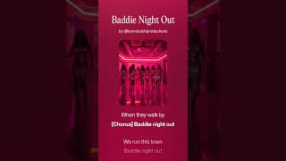 Baddie Night Out