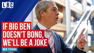 Famous If Big Ben doesn't bong for Brexit, the world will see us as a joke: Nigel Farage Net Worth