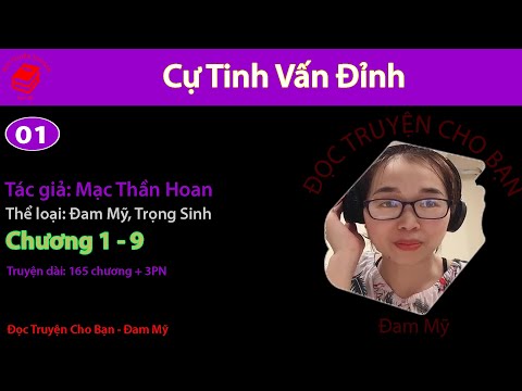 Video Cự Tinh Vấn Đỉnh | Tập 1 | Đam Mỹ, Trọng Sinh | Mạc... - youtube