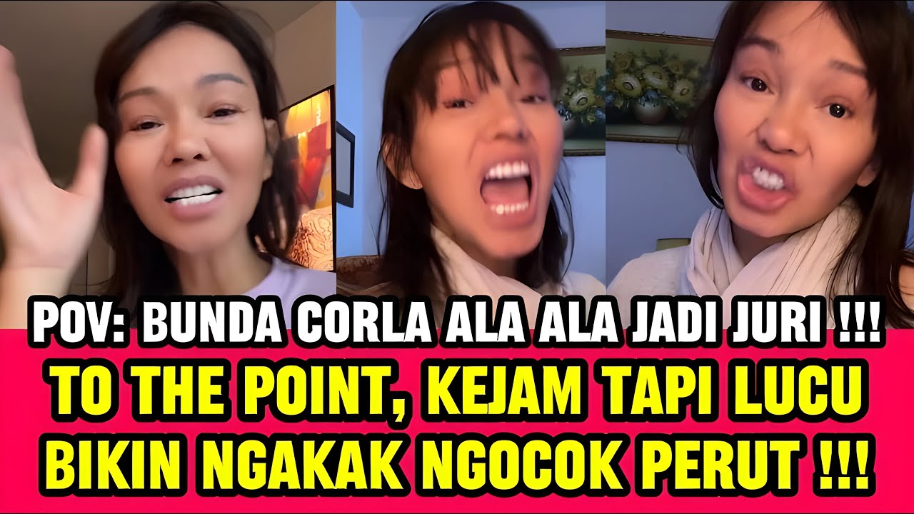 LIVE TERBARU‼️ POV: BUNDA CORLA JADI JURI‼️ BIKIN NGAKAK NGOCOK PERUT‼️