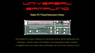 Universal Sampling's Guitar FX Library Virtual Instrument Demo 2