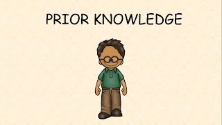Reading Comprehension Strategies - Prior Knowledge