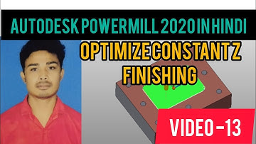 Powermill Optimize constant z finishing program in hindi#Vmc programing in Hindi