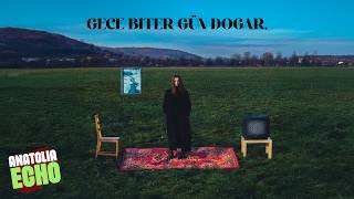Gece Biter Gün Doğar Anatolian Psychedelic Rock