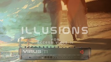 Chris Wonderful / ILLUSIONS for Access Virus Ti