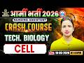 Army NA Tech Biology Class | Tech Biology Crash Course Class 07 | Cell | Tech Biology For Army NA