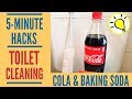 Genius Bathroom Hacks: Trick For Cleaning Your Toilet using Coke & Baking Soda