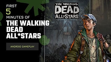 First 5 minutes of: THE WALKING DEAD ALL STARS | Android Gameplay