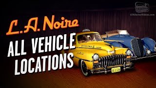 LA Noire Remaster - All Vehicle Locations [Auto Fanatic Trophy / Achievement] screenshot 3