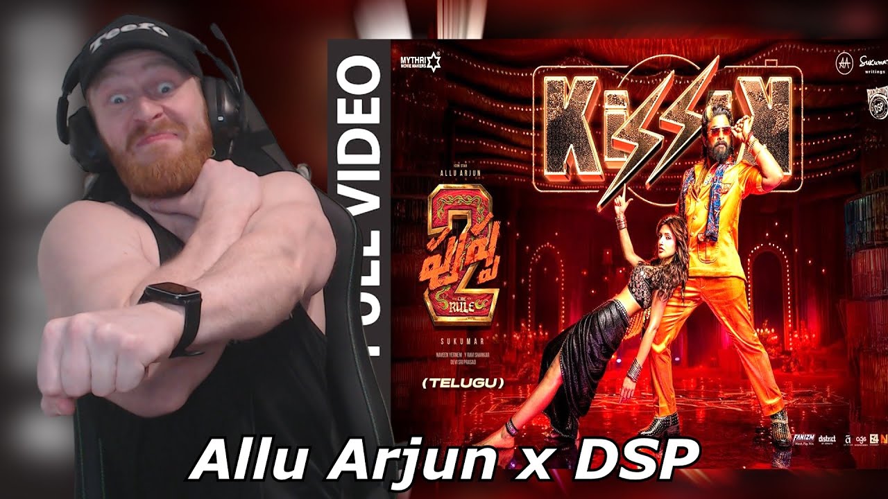 Full Video: KISSIK Song | Pushpa 2 The Rule | Allu Arjun | Sukumar | DSP • Reaction By Foreigner