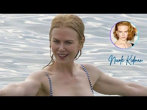 Nicole Kidman's Unexpected Bikini Transformation