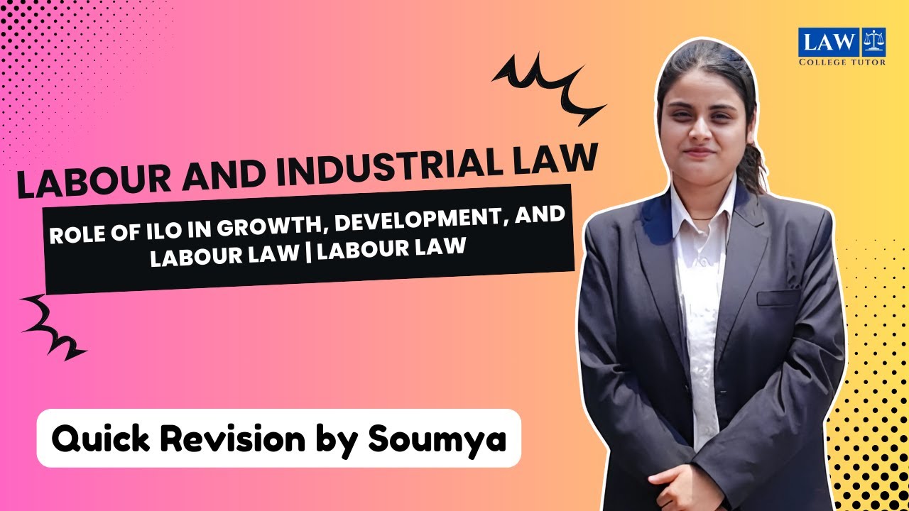 Role of ILO in Growth, Development, and Labour Law | Labour Law ...