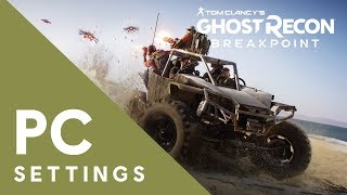 Ghost Recon Breakpoint PC Settings Overview - NGON screenshot 1