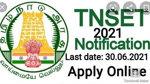 Tnset exam 2021- How to apply TNSET 2021- Notification released - Apply Online