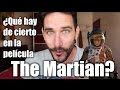 ¿Qué hay de cierto en la película The Martian?