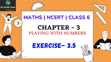 Class 6 NCERT math Chapter 3 Exercise 3.5