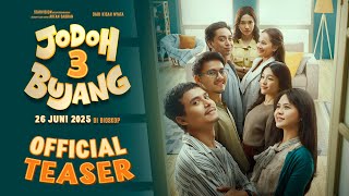 Jodoh 3 Bujang - Teaser Trailer