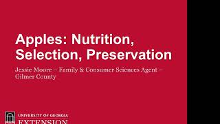 Apples: Nutrition, Selection, and Preservation