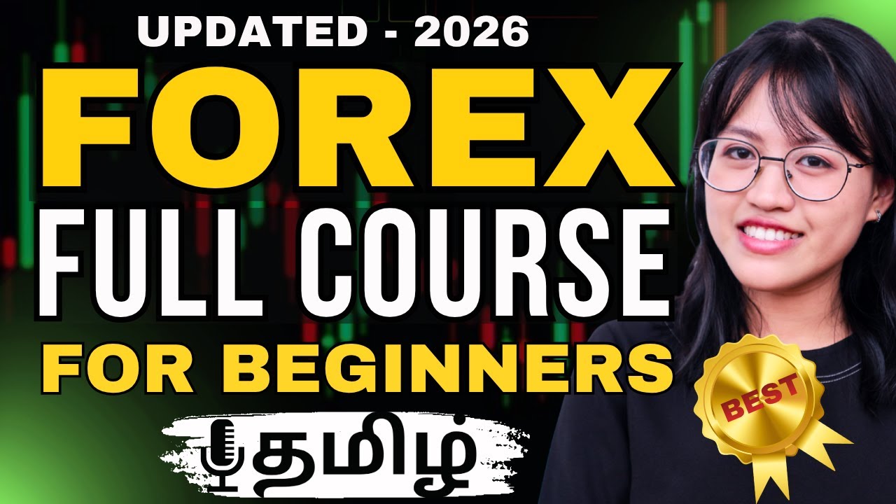Forex Trading for Beginners Full Course in Tamil (NEW) | Complete Forex Course tamil #forextamil #fx